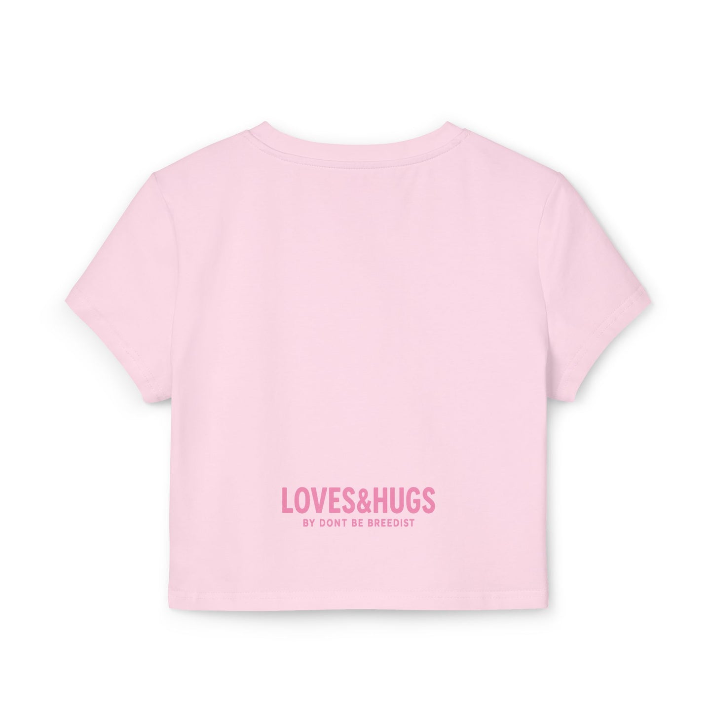 Loves & Hugs™ Women’s Baby Tee – You Make Me Happy Edition