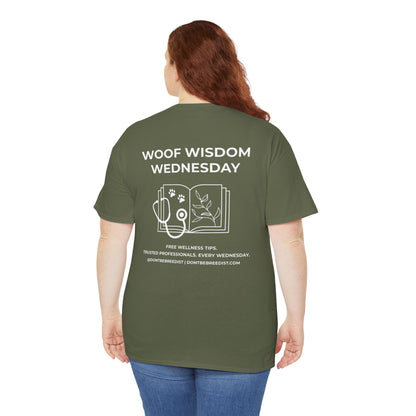 DBB | Woof Wisdom Wednesday Unisex Heavy Cotton Tee