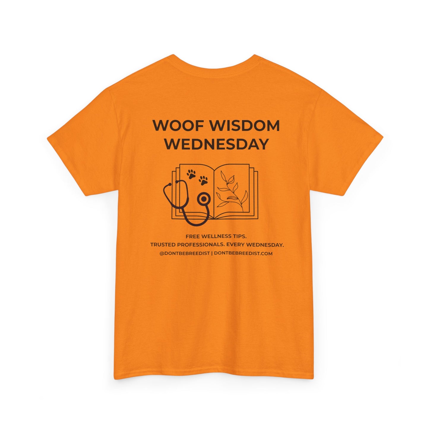 DBB | Woof Wisdom Wednesday Unisex Heavy Cotton Tee