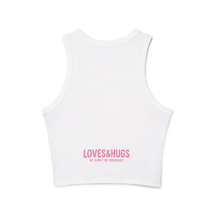 Loves & Hugs™ Women’s Racer Tank – You Make Me Happy Edition