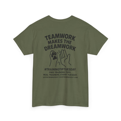 DBB | Teamwork Makes The Dream Work Unisex Heavy Cotton Tee